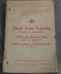 303 Machine gun training manual Infantry Limber and horsed Cavalry 1939 Australia. Click for more information...