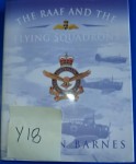 The RAAF and the flying squadrons x Norman Barnes. Click for more information...