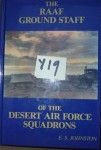 The RAAF Ground staff of the desert air force Squadrons E S Johnston. Click for more information...
