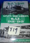 Sixty Squadron RAF 1916 1919 A J L Scott. Click for more information...