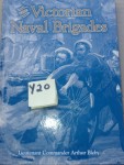 The Victorian Naval Brigades by Arthur Bleby. Click for more information...